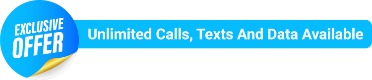 Exclusive Offer with unlimited data and calls